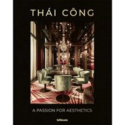 Thái Công - A Passion for Aesthetics (Sách tiếng Anh)