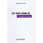 Suy Nghĩ Thống Kê Trong Đời Thường