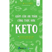 Giảm Cân An Toàn Cùng Thực Đơn Keto