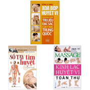 Combo Massage - Kinh Lạc Huyệt Vị Toàn Thư + Sổ Tay Tìm Huyệt + Xoa Bóp Huyệt Vị - Phương Pháp Trị Liệu Đặc Sắc Của Y Học Trung Quốc