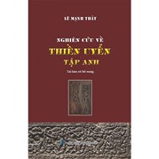 Nghiên Cứu Về Thiền Uyển Tập Anh