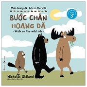 Miền Hoang Dã - Bước Chân Hoang Dã