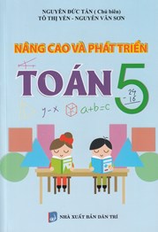 NÂNG CAO VÀ PHÁT TRIỂN TOÁN 5