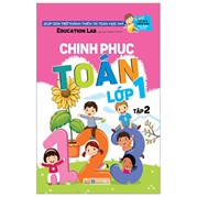 Tư Duy Toán Học Hàn Quốc - Chinh Phục Toán Lớp 1 - Tập 2