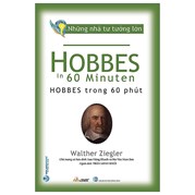 Những Nhà Tư Tưởng Lớn - Hobbes