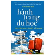 Hành Trang Du Học - (Tái Bản 2021)