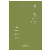 Lạc Bước Bên Con