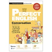 Perfect English Conversation Tất Tần Tật Về Hội Thoại Tiếng Anh Thông Dụng