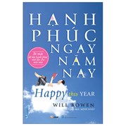 Hạnh Phúc Ngay Năm Nay