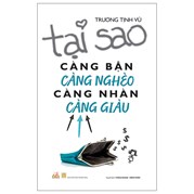 Tại Sao Càng Bận Càng Nghèo Càng Nhàn Càng Giàu