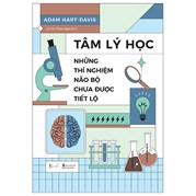 Tâm Lý Học - Những Thí Nghiệm Não Bộ Chưa Được Tiết Lộ