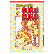 Ma Pháp Trận Guru Guru - Tập 15