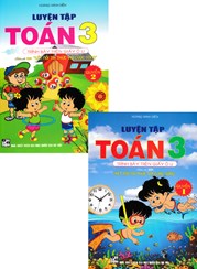 COMBO LUYỆN TẬP TOÁN 3 - TRÌNH BÀY TRÊN GIẤY Ô LI (BÁM SÁT SGK KẾT NỐI TRI THỨC VỚI CUỘC SỐNG) (BỘ 2 CUỐN)