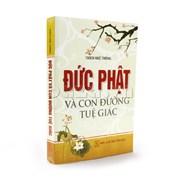 Đức Phật Và Con Đường Tuệ Giác