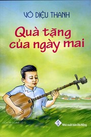 Quà Tặng Của Ngày Mai