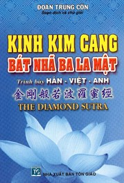 KINH KIM CANG BÁT NHÃ BA LA MẬT (TRÌNH BÀY HÁN - VIỆT - ANH)