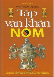 Văn Khấn Tại Nhà - Tập Văn Khấn Nôm