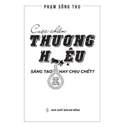 Cuộc Chiến Thương Hiệu - Sáng Tạo Hay Chịu Chết ?