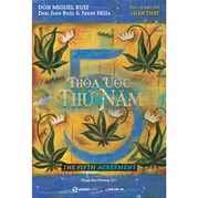 Thỏa Ước Thứ Năm - Tìm Về Bản Thể Chân Thật