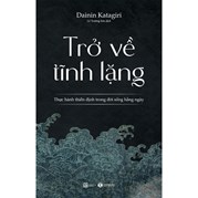 Trở Về Tĩnh Lặng