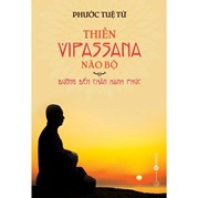 Thiền Vipassana Não Bộ: Đường Đến Chân Hạnh Phúc