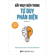 Bẫy Ngụy Biện Trong Tư Duy Phản Biện