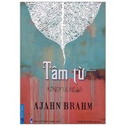 Tâm Từ (Tái Bản 2022)