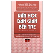 Văn Học Dân Gian Bến Tre - Tập 1