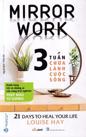 3 Tuần Chữa Lành Cuộc Sống