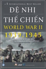 Đệ Nhị Thế Chiến - World Warr II - Tái Bản 2023