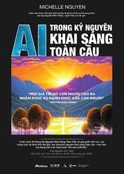 AI Trong Kỷ Nguyên Khai Sáng Toàn Cầu - Bản Tiếng Việt