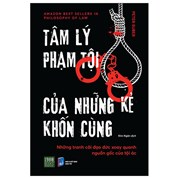 Tâm Lý Phạm Tội Của Những Kẻ Khốn Cùng