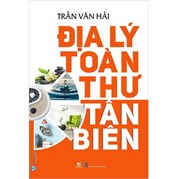 Địa Lý Toàn Thư Tân Biên