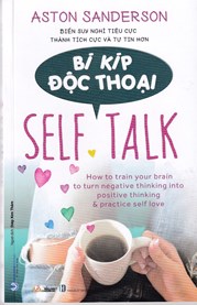 Bí Kíp Độc Thoại - Self Talk