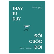 Thay Tư Duy Đổi Cuộc Đời