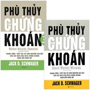 Combo Sách Phù Thủy Sàn Chứng Khoán + Phù Thủy Sàn Chứng Khoán Thế Hệ Mới (Bộ 2 Cuốn)