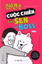 Cuộc Chiến Giữa Sen Và Boss