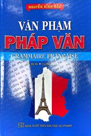 Văn Phạm Pháp Văn - Grammaire Francaise