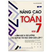 Nâng Cao Toán Lớp 7 - Tập 2