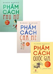 Combo Phẩm Cách Phụ Nữ + Phẩm Cách Cha Mẹ + Phẩm Cách Quốc Gia (Bộ 3 Cuốn)