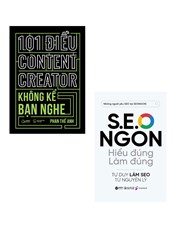 Combo 101 Điều Content Creator Không Kể Bạn Nghe + S.E.O Ngon - Hiểu Đúng Làm Đúng (Bộ 2 Cuốn)