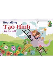 HOẠT ĐỘNG TẠO HÌNH TRẺ 3-4 TUỔI