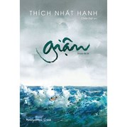 Giận - Thích Nhất Hạnh