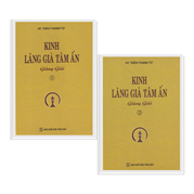 Kinh Lăng Già Tâm Ấn Giảng Giải - Trọn Bộ 2 Quyển