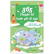 365 Chuyện Kể Trước Giờ Đi Ngủ - Những Câu Chuyện Phát Triển Chỉ Số Thông Minh IQ 2