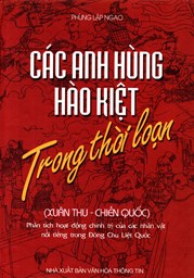 Các Anh Hùng Hào Kiệt Trong Thời Loạn - SCH