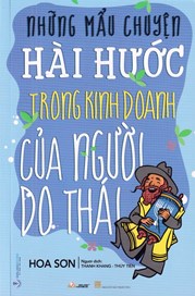 Những Mẫu Chuyện Hài Hước Trong Kinh Doanh Của Người Do Thái