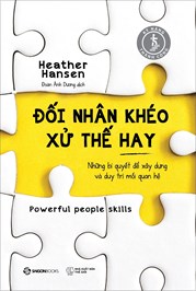 Đối Nhân Khéo - Xử Thế Hay