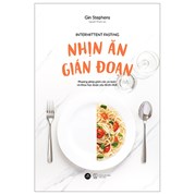 Nhịn Ăn Gián Đoạn (Tái Bản 2023)