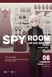 SPY ROOM - Lớp Học Điệp Viên - Tập 6: Hyakki Zibia